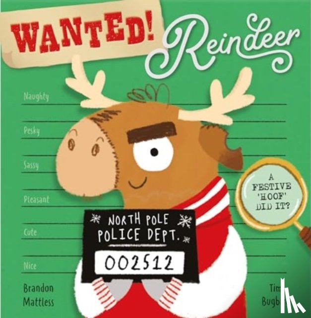 Bugbird, Tim - Wanted! Reindeer