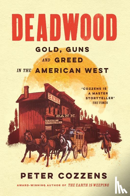 Cozzens, Peter - Deadwood