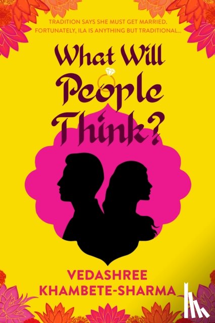 Khambete-Sharma, Vedashree - What Will People Think?