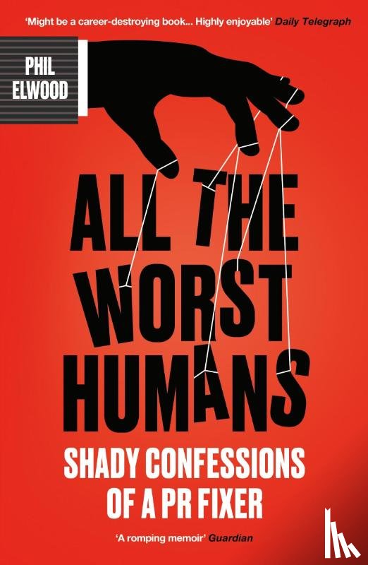 Elwood, Phil - All The Worst Humans