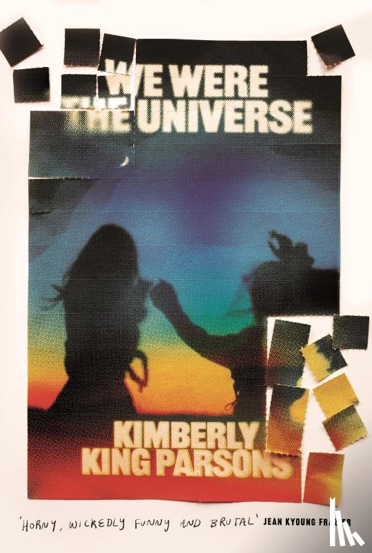 Parsons, Kimberly King - We Were the Universe