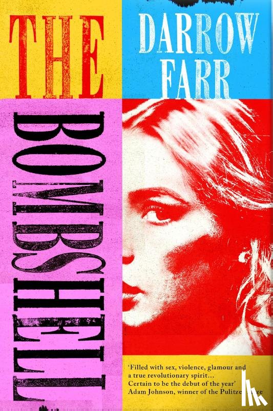 Farr, Darrow - The Bombshell