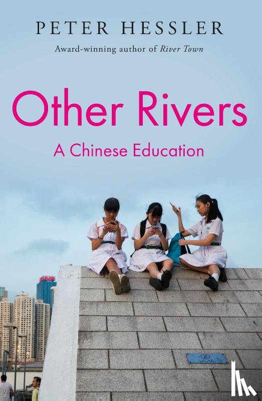 Hessler, Peter - Other Rivers