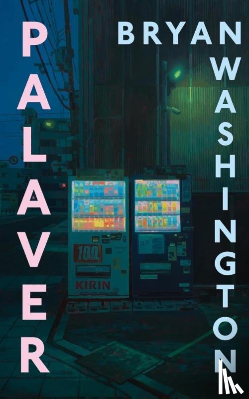 Washington, Bryan - Palaver