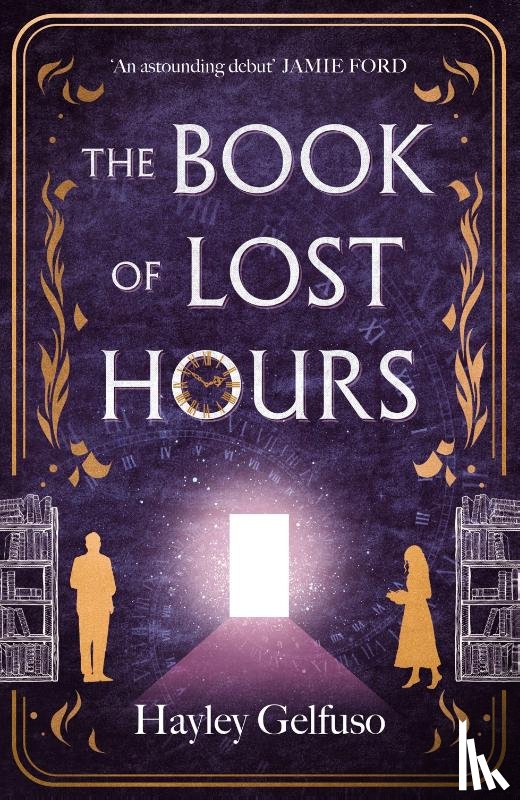 Gelfuso, Hayley - The Book of Lost Hours