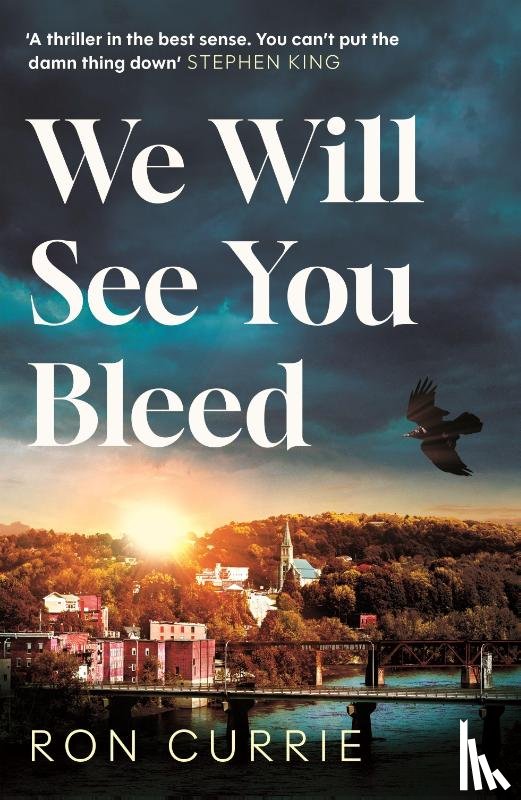 Currie, Ron - We Will See You Bleed