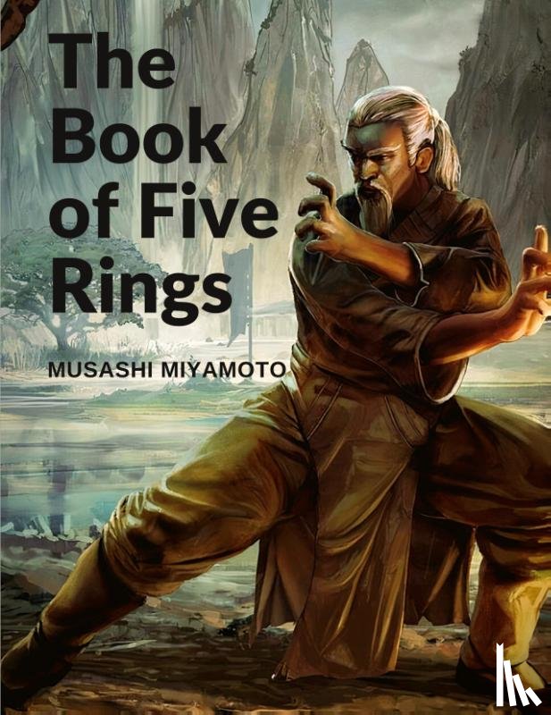 Musashi Miyamoto - The Book of Five Rings