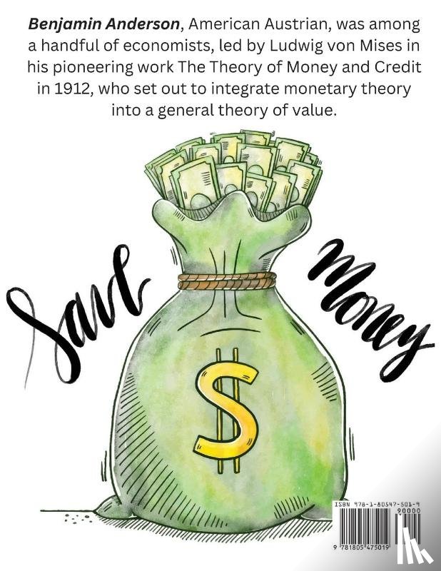 Benjamin McAlester Anderson - The Value of Money
