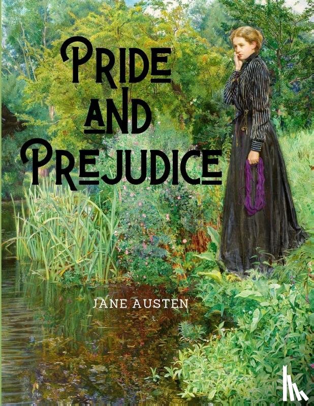 Jane Austen - Pride and Prejudice