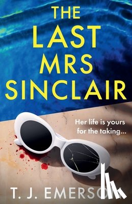 Emerson, T. J. - The Last Mrs Sinclair
