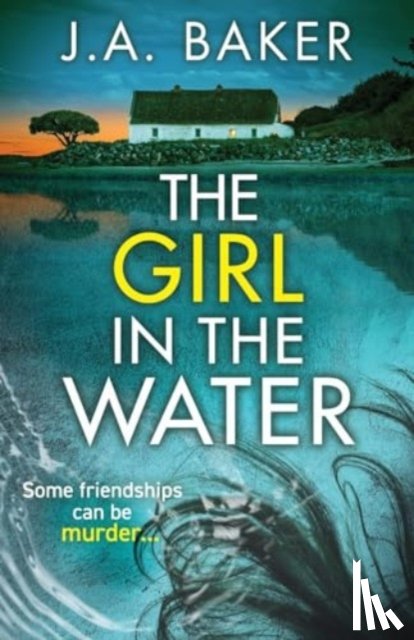 Baker, J. A. - The Girl In The Water