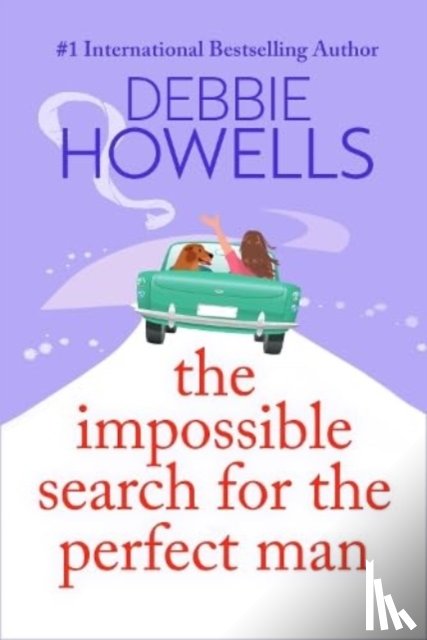 Howells, Debbie - The Impossible Search for the Perfect Man