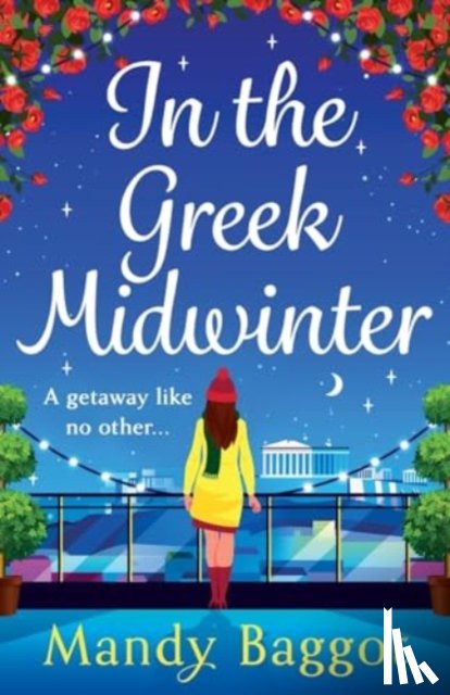 Baggot, Mandy - In the Greek Midwinter