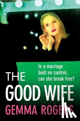 Rogers, Gemma - The Good Wife