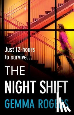 Rogers, Gemma - The Night Shift