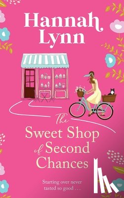 Lynn, Hannah - The Sweet Shop of Second Chances