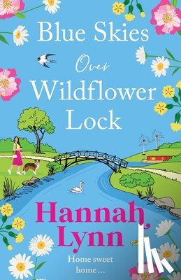 Lynn, Hannah - Blue Skies Over Wildflower Lock