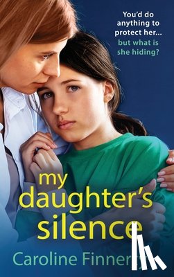 Finnerty, Caroline - My Daughter's Silence