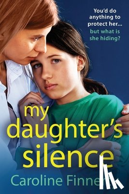 Finnerty, Caroline - My Daughter's Silence