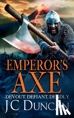 Duncan, JC - Emperor’s Axe