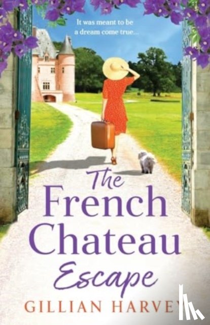 Harvey, Gillian - The French Chateau Escape