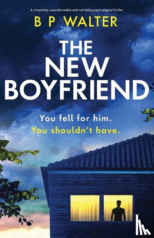 Walter, B P - The New Boyfriend