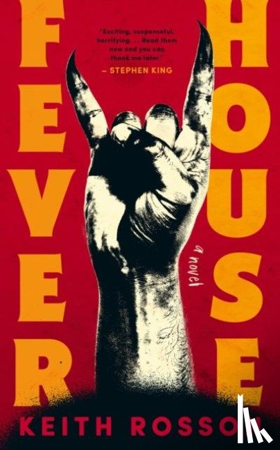Rosson, Keith - Fever House