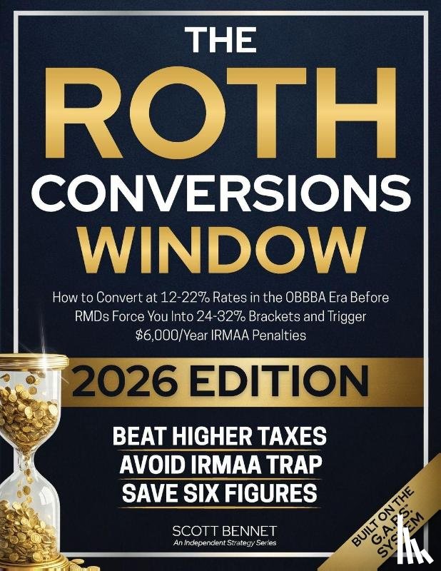 Bennet, Scott - The Roth Conversions Window