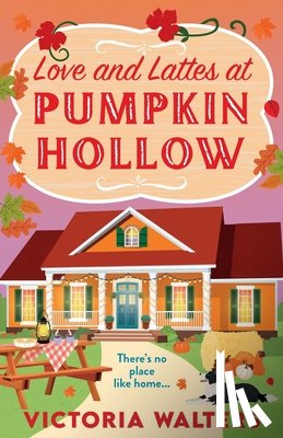 Walters, Victoria - Love and Lattes at Pumpkin Hollow