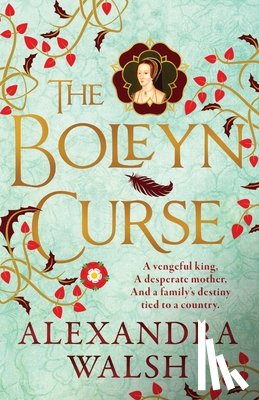 Walsh, Alexandra - The Boleyn Curse