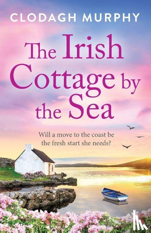 Murphy, Clodagh - The Irish Cottage by the Sea