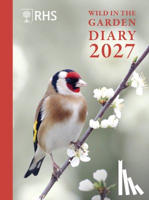 The Royal Horticultural Society - RHS Wild in the Garden Diary 2027