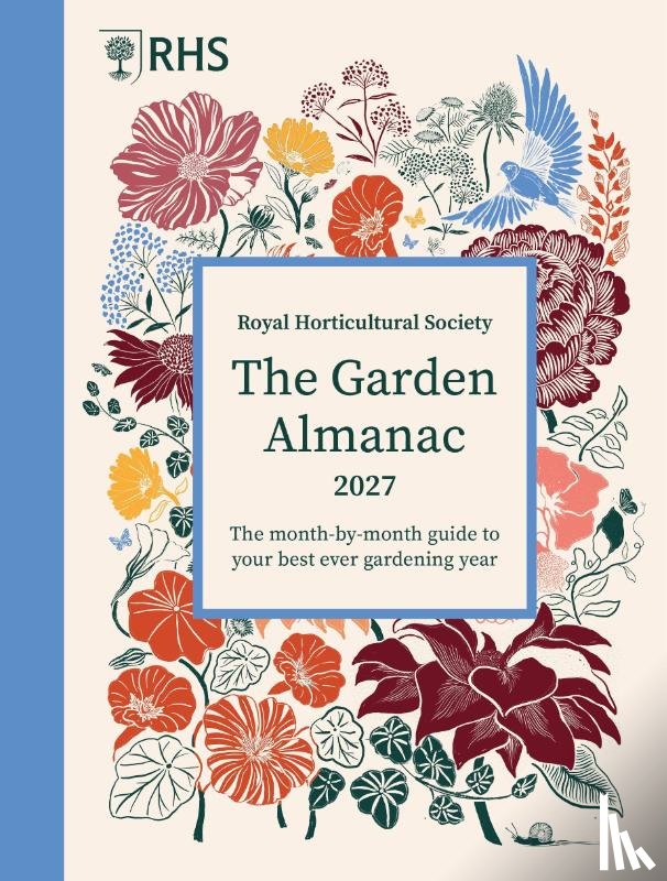 Allaway, Zia, Barter, Mr. Guy, Royal Horticultural Society - RHS The Garden Almanac 2027