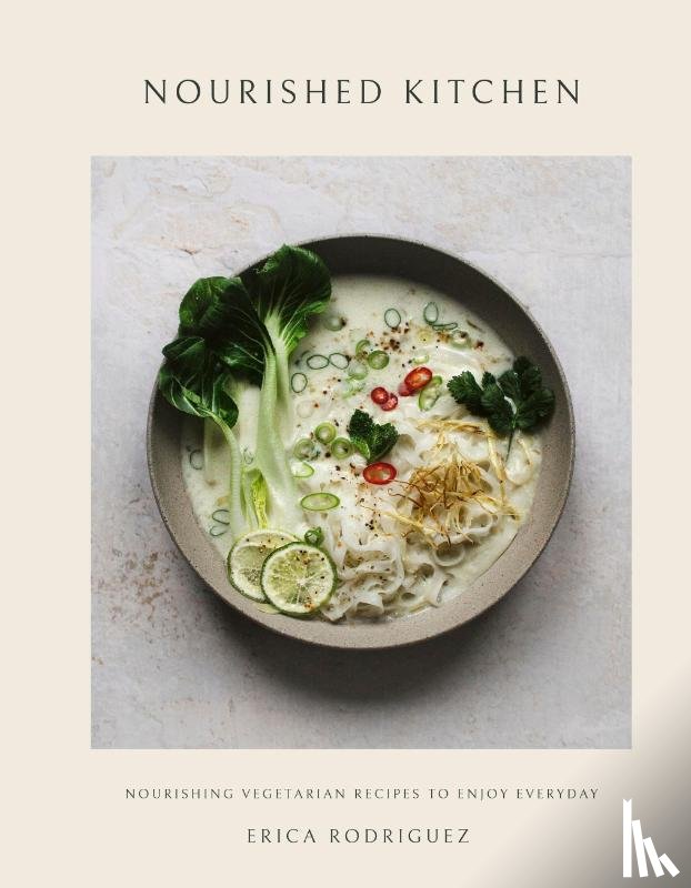 Rodriguez, Erica - Nourished Kitchen