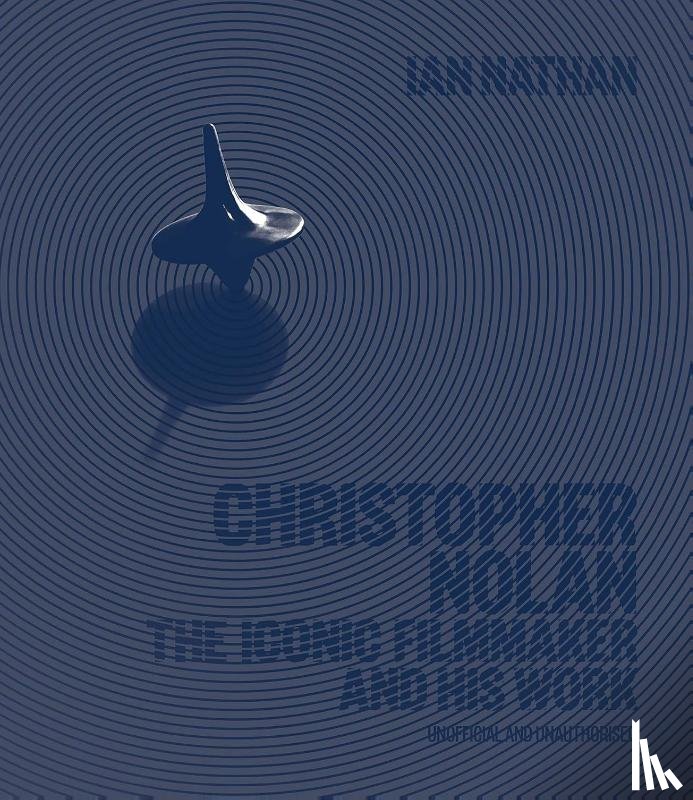 Nathan, Ian - Christopher Nolan