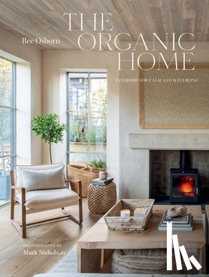 Osborn, Bee - The Organic Home