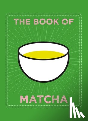 Teapigs - The Book of Matcha