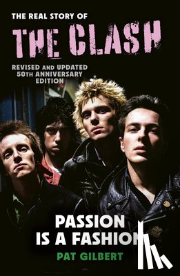 Gilbert, Pat - Passion is a Fashion