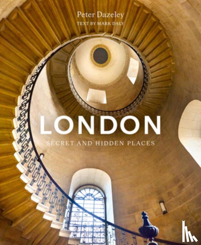 Daly, Mark - London: Secret and Hidden Places