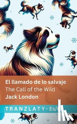 London, Jack - El llamado de lo salvaje / The Call of the Wild