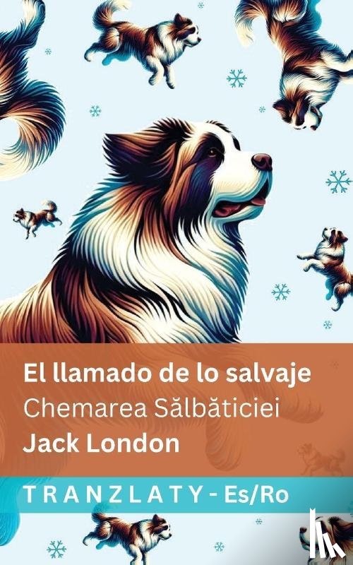 London, Jack - El llamado de lo salvaje / Chemarea Sălbăticiei
