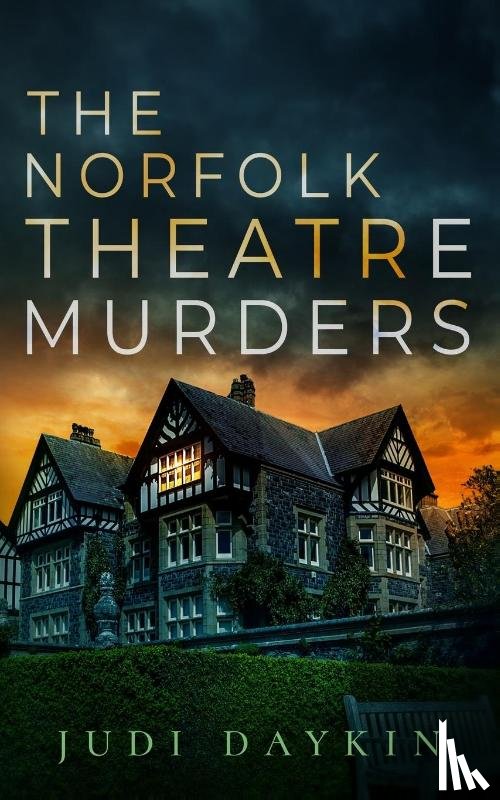 Daykin, Judi - The Norfolk Theatre Murders