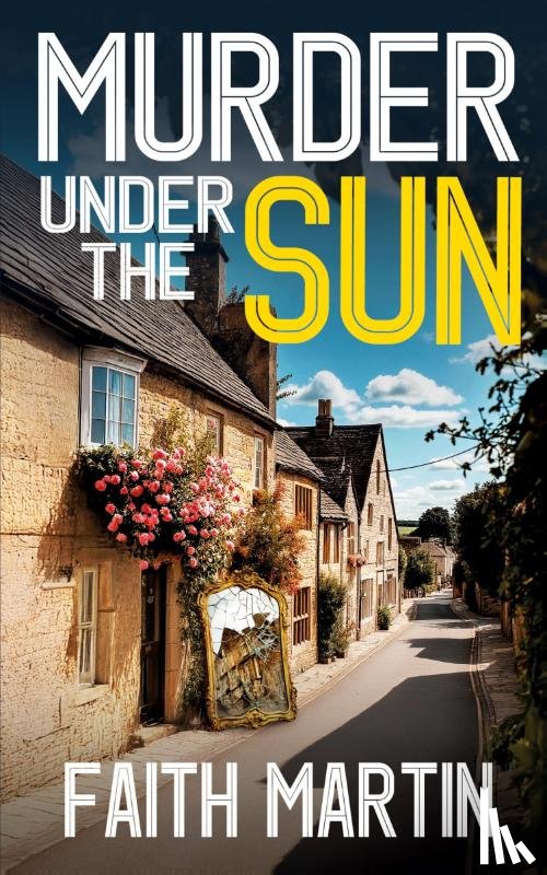 Martin, Faith - Murder Under the Sun
