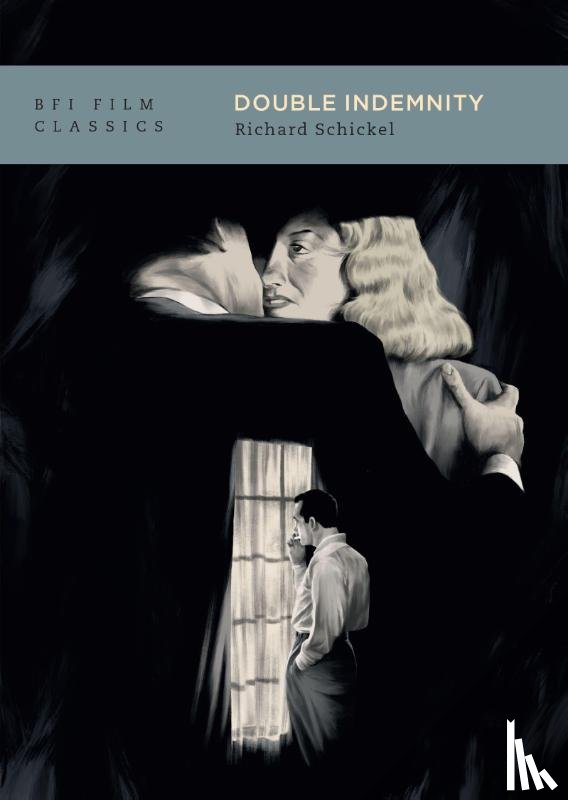Schickel, Richard - Double Indemnity