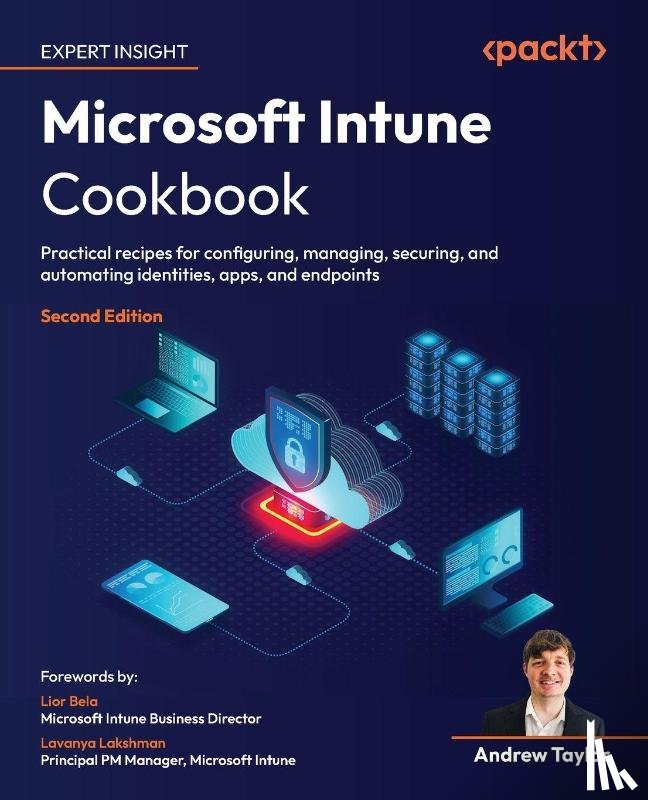Taylor, Andrew - Microsoft Intune Cookbook - Second Edition