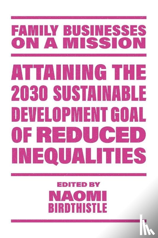  - Attaining the 2030 Sustainable Development Goal of Reduced Inequalities