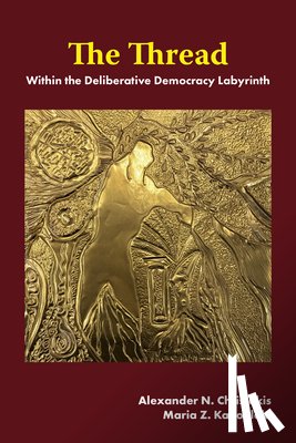 Christakis, Alexander N. (Institute for 21st Century Agoras, Kakoulaki, Maria Z. (Institute for 21st Century Agoras - The Thread