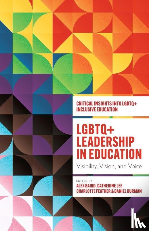  - LGBTQ+ Leadership in Education