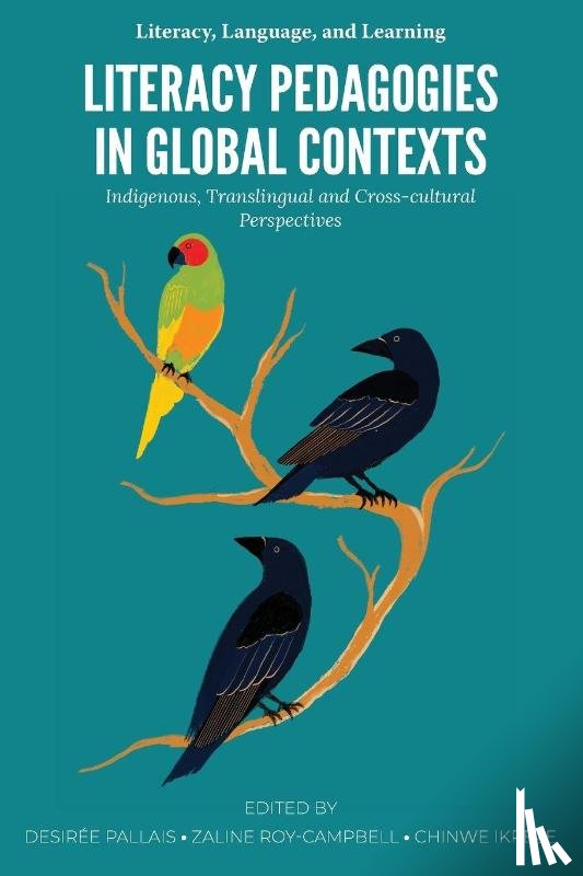  - Literacy Pedagogies in Global Contexts
