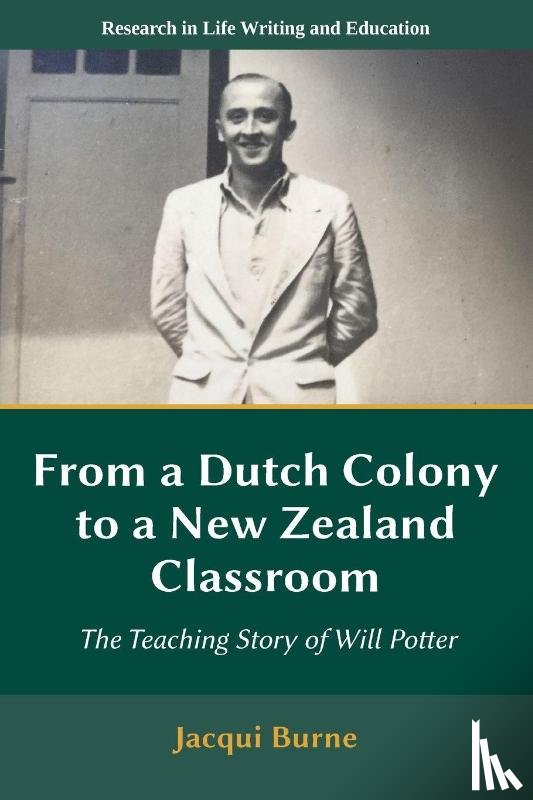 Burne, Jacqui (Educator - From a Dutch Colony to a New Zealand Classroom